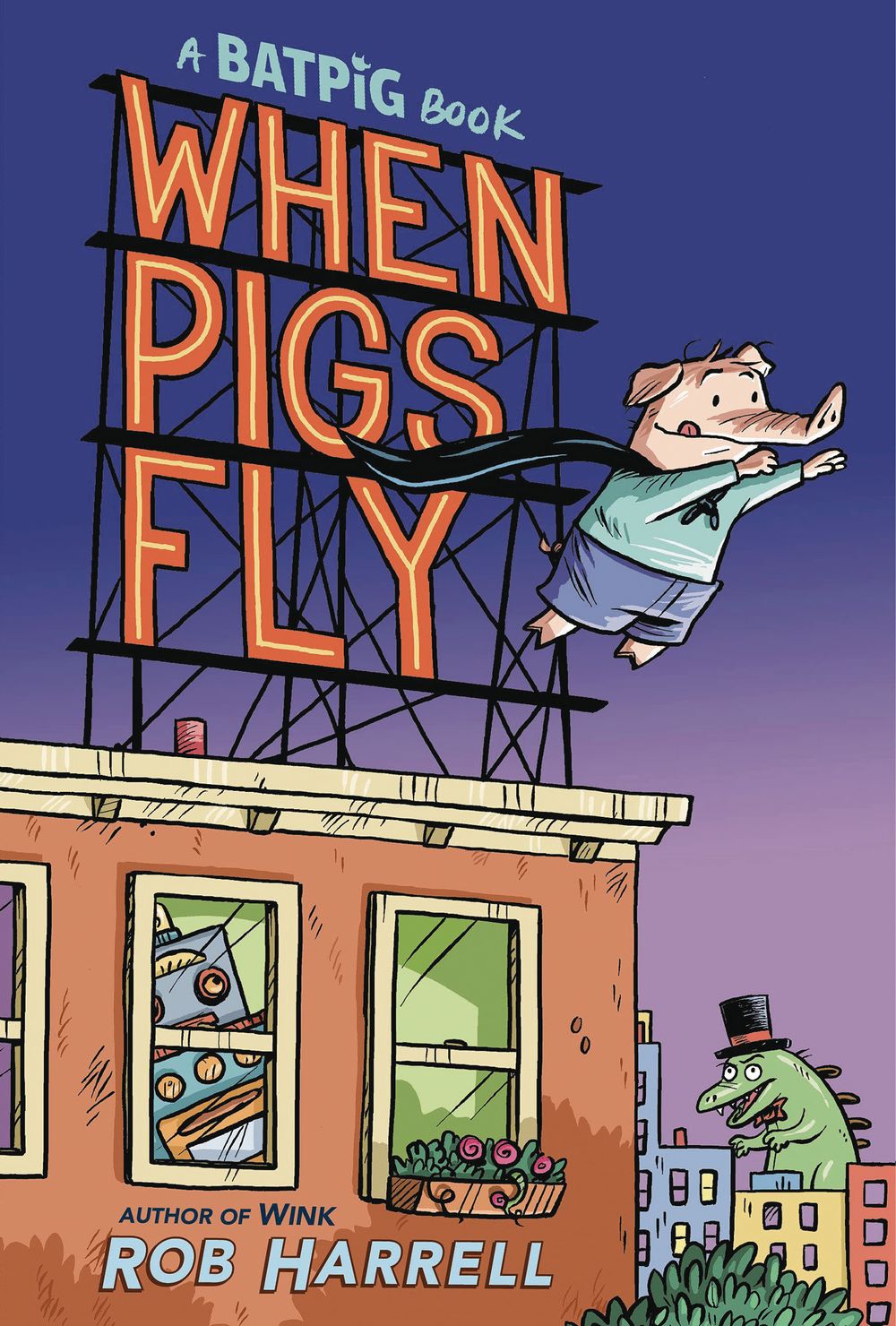 Batpig HC When Pigs Fly