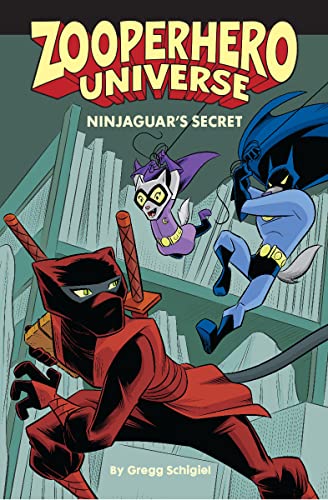 Zooperhero Universe Ninjaguar's Secret