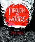 Through the Woods GN