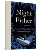 Night Fisher HC 15th Annv Ed