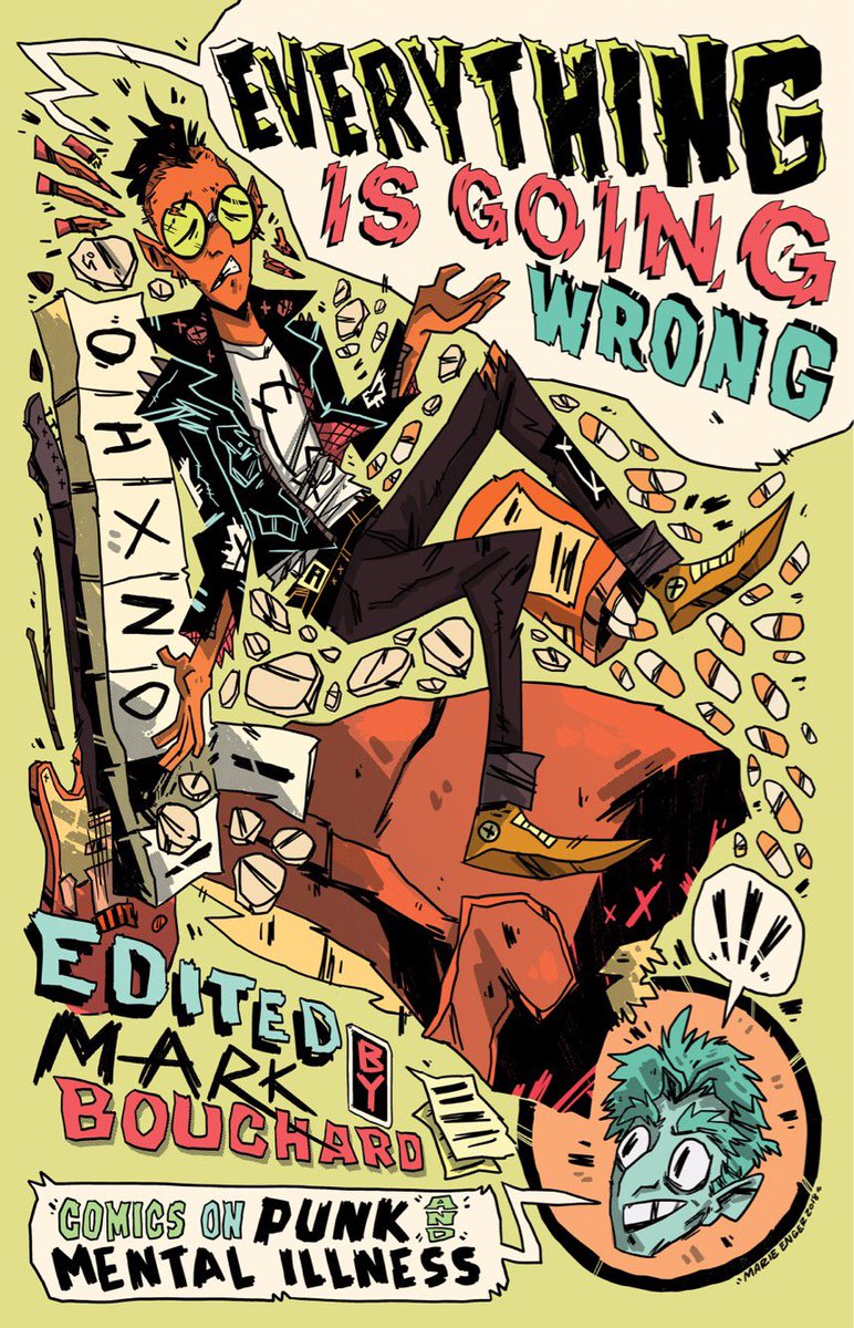 Everything is Going Wrong: Comics on Punk & Mental Illness