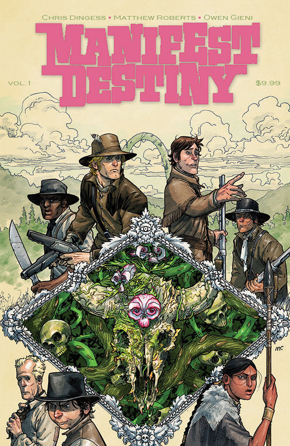 Manifest Destiny TPB Volume 01